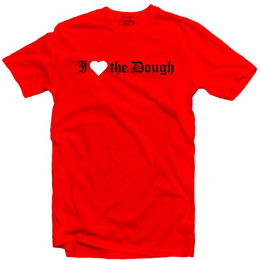 YOUNG CEO-I HEART THE DOUGH RED TEE - SneakerOutfits