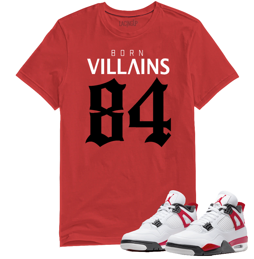 Jordan 4 red cement born villains red tee-Lacing Up