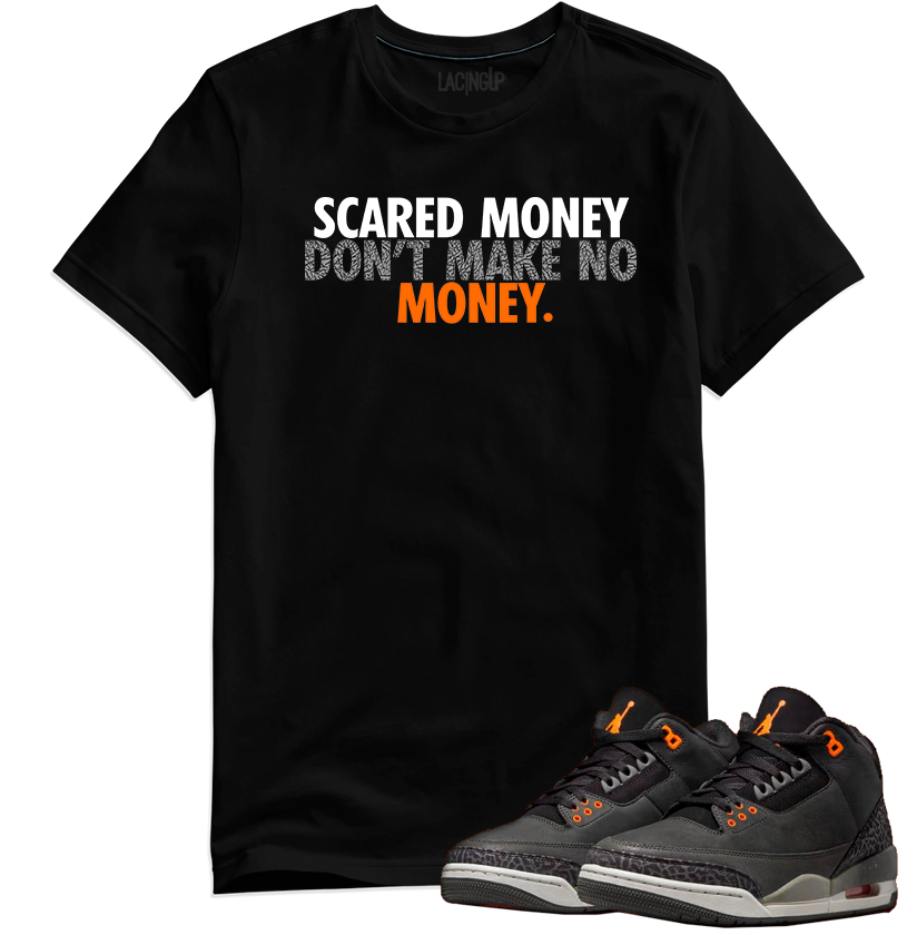 Jordan 3 Fear scared money black tee-Lacing Up