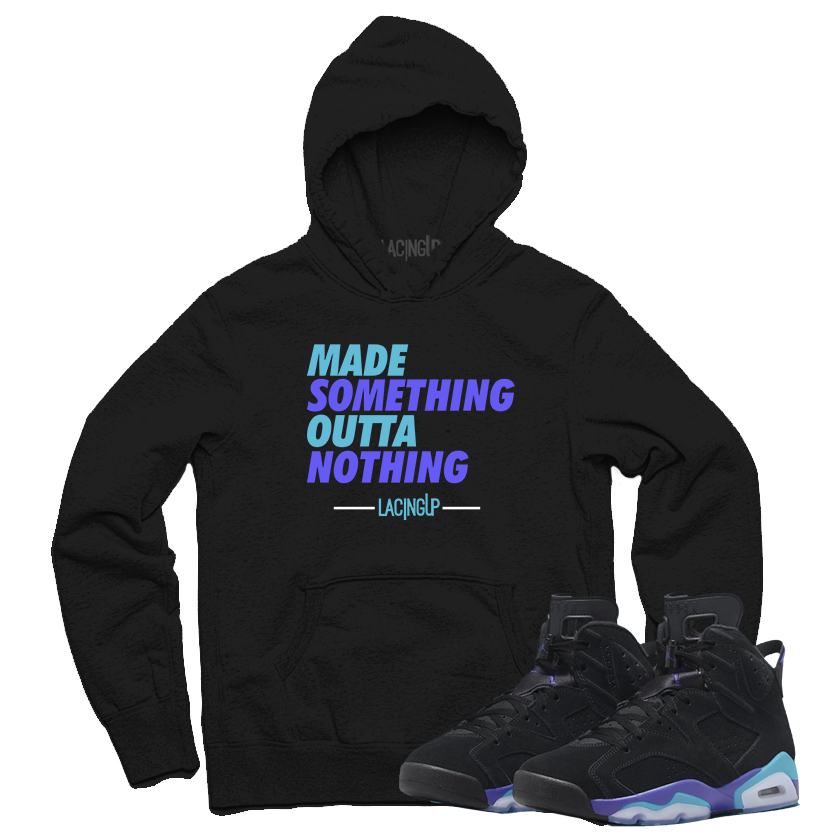 Jordan 6 Aqua nothing black hoodie-Lacing Up