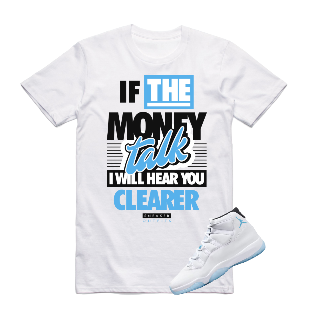 Jordan 11 Columbia money talk white tee