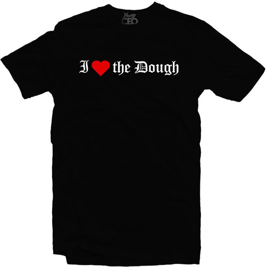 YOUNG CEO-I HEART THE DOUGH BLACK TEE - SneakerOutfits