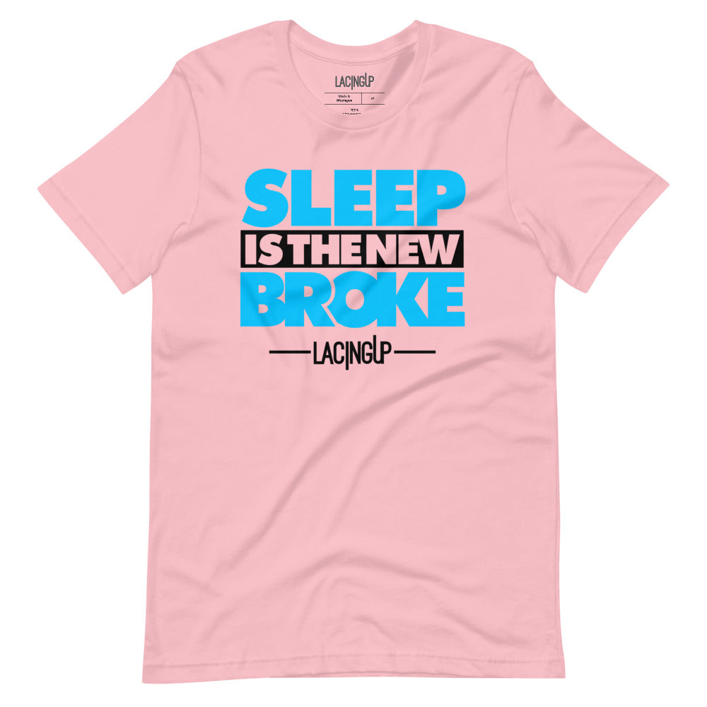 Sleep is the new broke light pink tee - SneakerOutfits